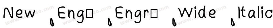 New Eng. Engr. Wide Italic字体转换